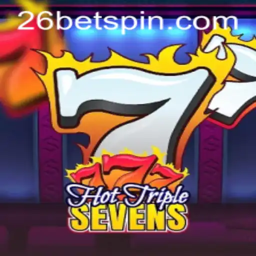 Discover the Thrills of HotTripleSevens: A Dive into the Electrifying World of 26BET