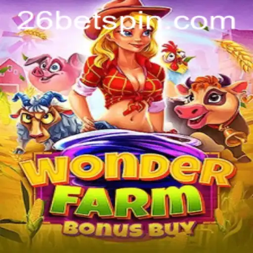 Experience the Excitement of WonderFarmBonusBuy with 26BET